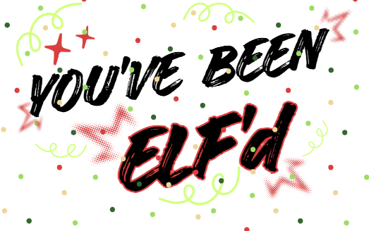 "You've Been Elf'd" Door Prank